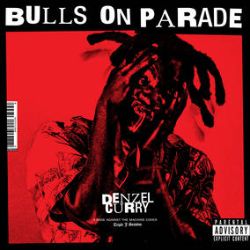 Denzel Curry - Bulls On Parade (7") -Covers of RATM’ s Bulls On Parade & Bad Brains’ I Against I 
