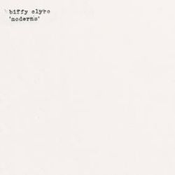 Biffy Clyro - Moderns (7") - White vinyl 7” with Frightened Rabbit’s Modern Leper & Bowie’s Modern Love