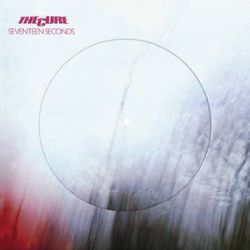 The Cure - Seventeen Seconds (LP) - First time picture disc issue of The Cure’s 2nd album