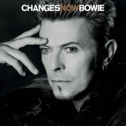 David Bowie - ChangesNowBowie (CD) -9-track acoustic session recorded for the BBC, featuring Bowie’s favorite Bowie songs