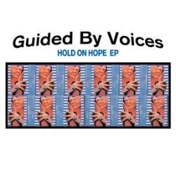 Guided By Voices - Hold On Hope (10') - Ultra clear with blue splatter 10" vinyl