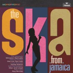 Various Artists (Trojan) - The Ska (From Jamaica) (LP) - On Trojan. The Maytals, Clancy Eccles, Bobby Aitken, Lloyd Brevett, Tommy McCook & more.