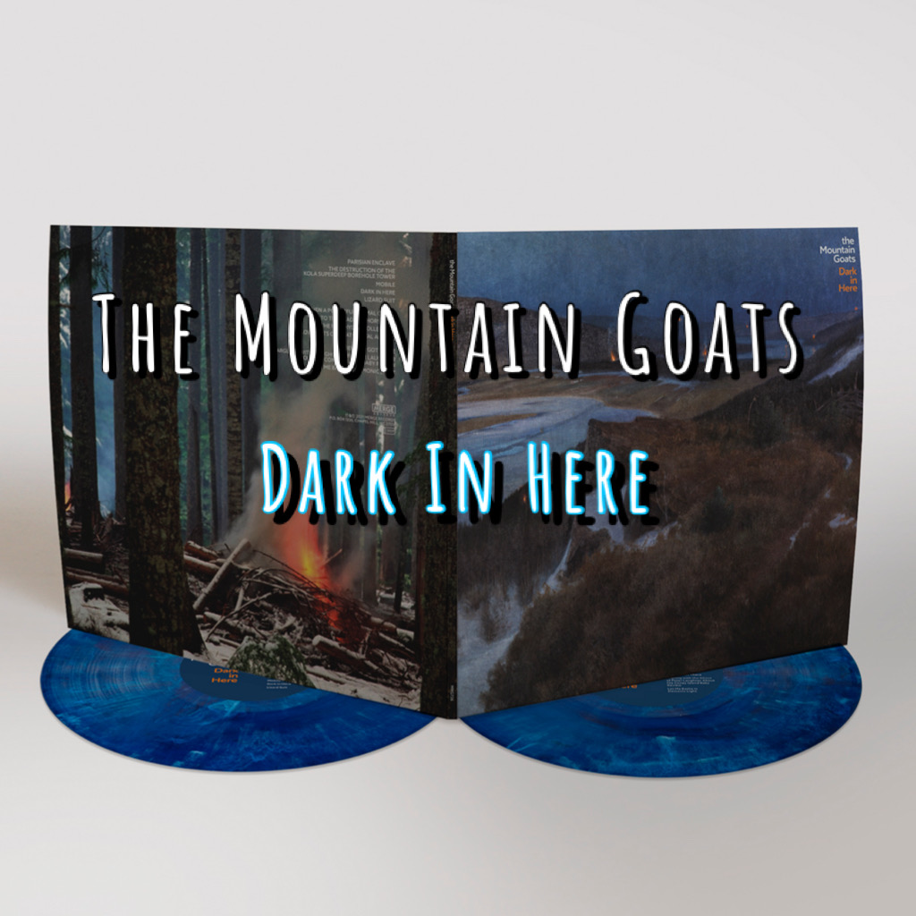 The Mountain Goats - Dark In Here - Indie Exclusive Blue 2 LP