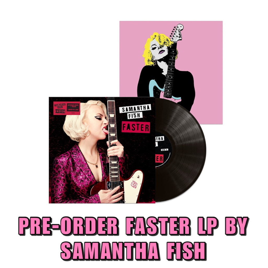 Samantha Fish Faster LP pre-order