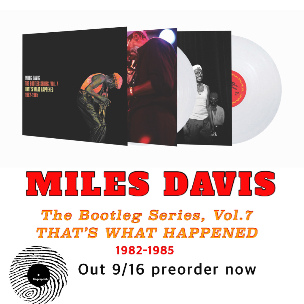 Miles Davis Bootleg Series Vol. 7 That's What Happened 1982-1985 2LP Preorder