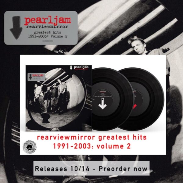 Pearl Jam 'Rearviewmirror (Greatest Hits 1991-2003) Volume 1' 2LP Black  Vinyl