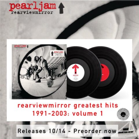 Pearl Jam rearviewmirror Greatest Hits 1991-2003 Vol.1
