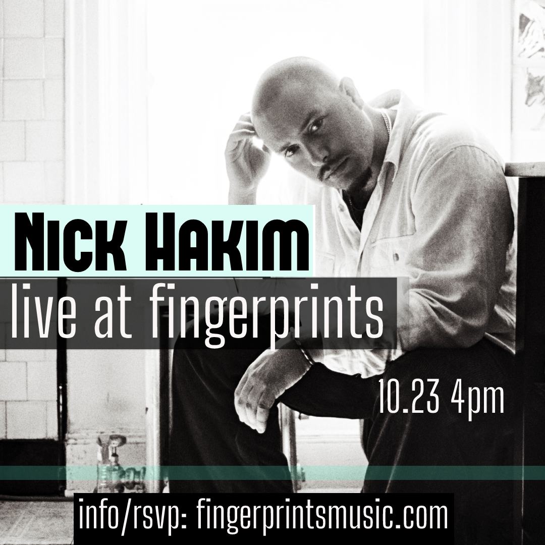 Nick Hakim Live at Fingerprints + Signing 10/23 at 4pm