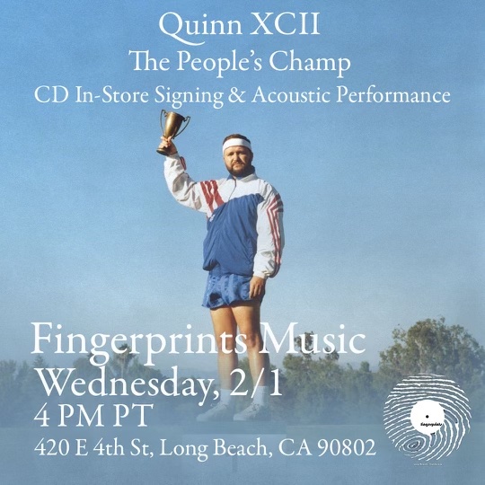 QUINN XCII In-Store and Signing 2/1 at 4pm
