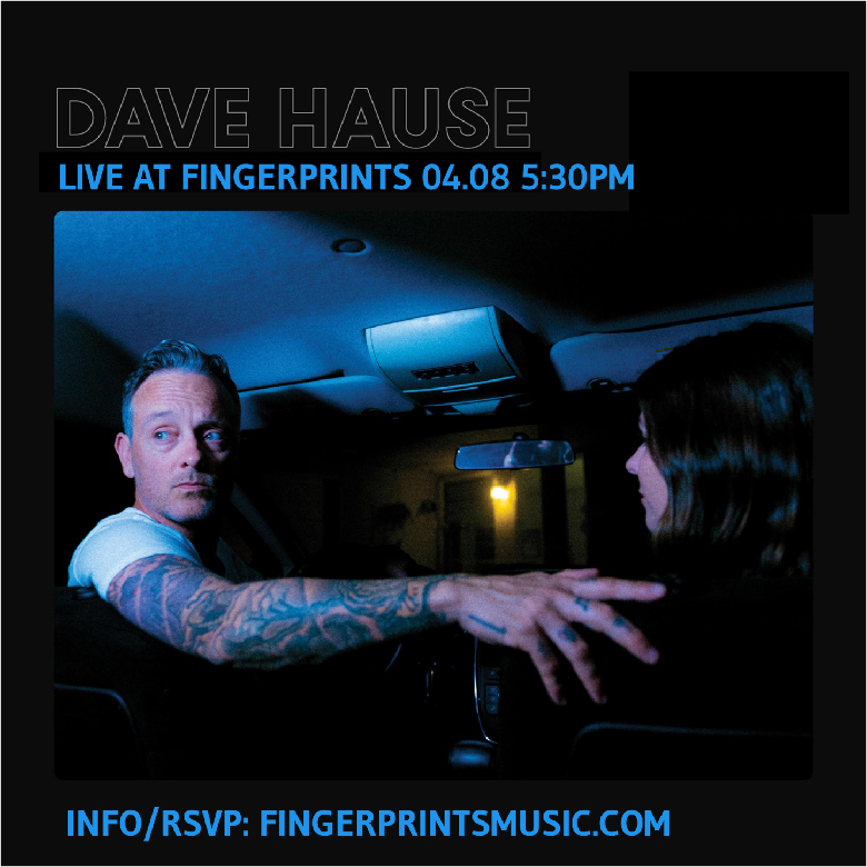 Dave Hause In-Store 4/8 at 5:30 pm