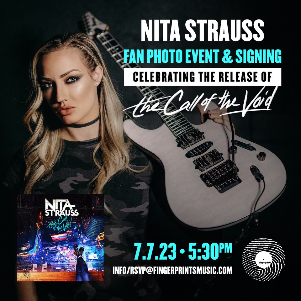 Nita Strauss Fan Photo Event & Signing at Fingerprints 7/7 at 5:30pm