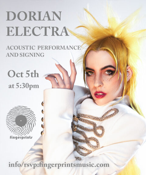 Dorian Electra Acoustic Performance and Signing 10/5 at 5:30 pm