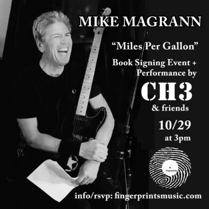 Mike Magrann of CH3 Book Signing and Performance 10/29 at 3pm