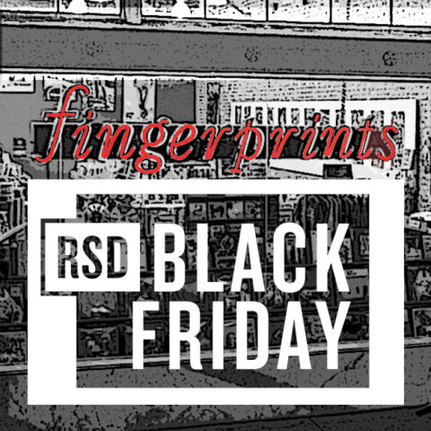 Record Store Day Black Friday 11/24/23 at Fingerprints Music