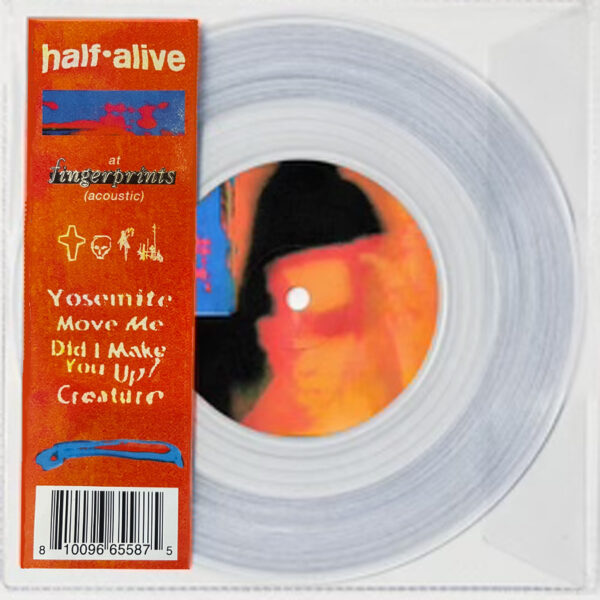 half.alive at Fingerprints Acoustic 7" RSD Fingerprints Exclusive