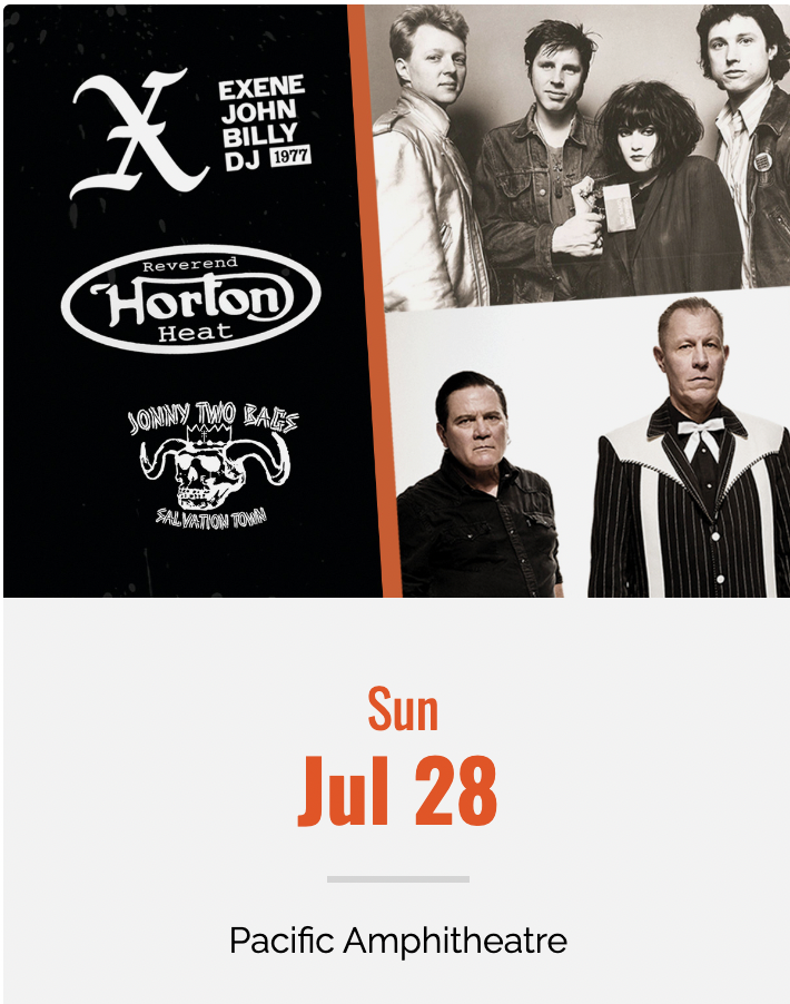 X / Reverend Horton Heat / Jonny Two Bags at the OC FAIR 7/28/24