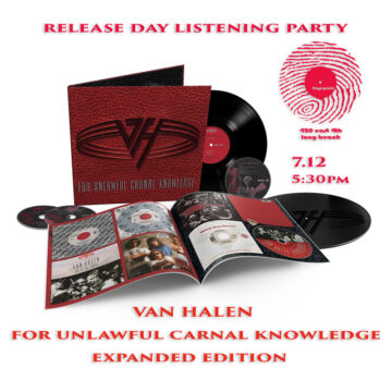 Van Halen For Unlawful Carnal Knowledge Expanded Edition Listening Party 7/12 at 5:30 pm
