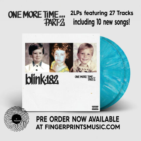 Blink-182 One More Time Part 2 - 2LP Preorder - releases 1/24/25