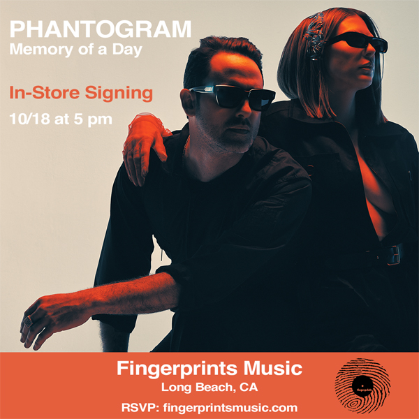 Phantogram Signing at Fingerprints 10/18 at 5pm