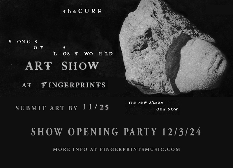 The Cure tribute Art Show at Fingerprints running 12/3-12/17/24