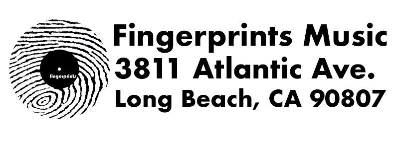 Fingerprints Music 3811 Atlantic Ave. Long Beach, CA. 90807