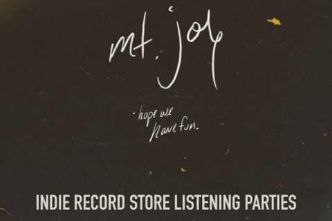 Mt. Joy Hope We Have Fun Listening Party 5/17 at 6pm
