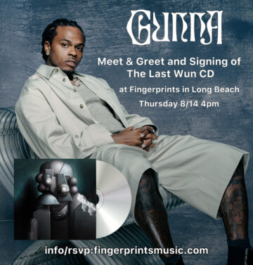 Gunna Signing at Fingerprints 8/14 at 4pm