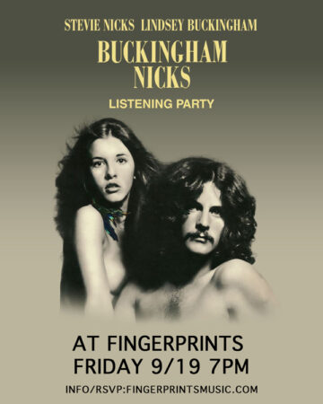 Buckingham Nicks Reissue Listening Party Friday 9/19 at 7pm