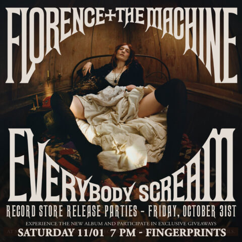 Florence + The Machine Everybody Scream Listening Event 11/01 7pm