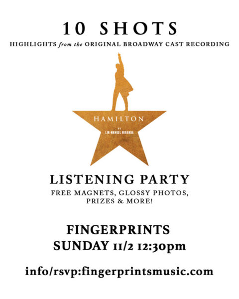 Hamilton 10 Shots Listening Party Sunday Nov 2nd at 12:30pm