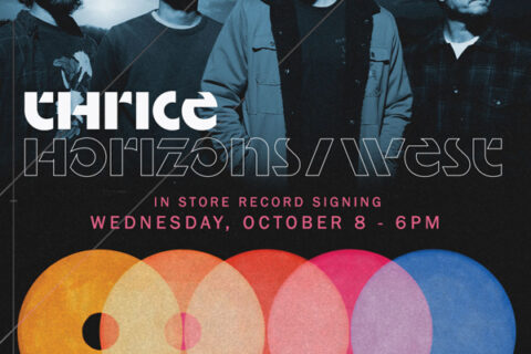 Thrice In-Store Signing and Q&A 10/8/25 6pm