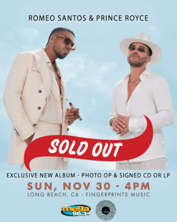 Romeo Santos & Prince Royce Meet & Greet with Photo Op Nov. 30th 4pm