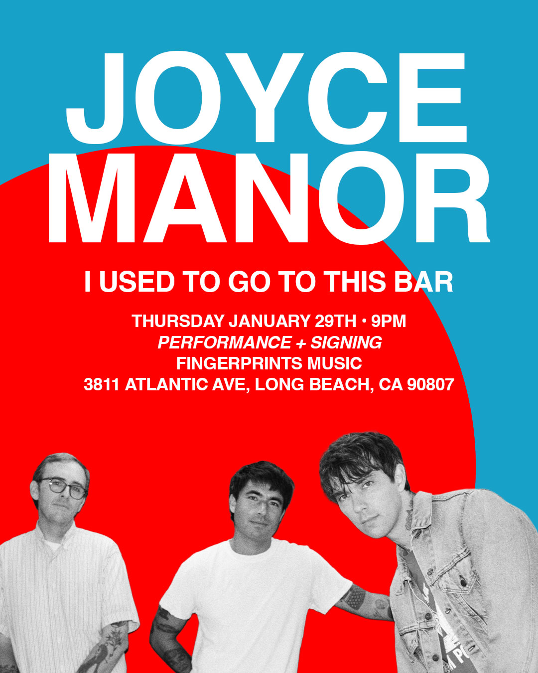 Joyce Manor Performance and Signing 1/29/26 at 9pm