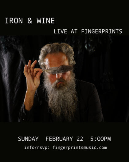 Iron & Wine In Store Performance 2/22/26 at 5pm