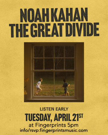 Noah Kahan Listening Party at Fingerprints 4/21 at 5pm
