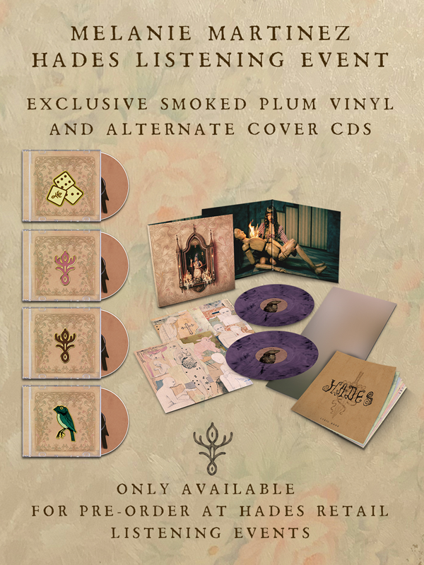 Melanie Martinez Hades EVENT EXCLUSIVE CDS AND plum VINYL available for pre-order at the listening party