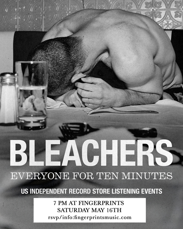 Bleachers advance Listening Party Saturday 5/16 at 7pm