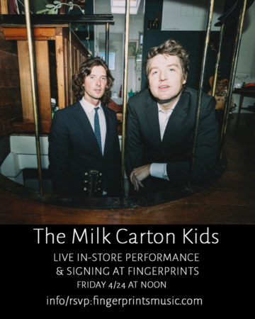 The Milk Carton Kids Release Day In-Store Performance and Signing 4/24 at noon