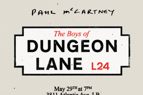 Paul McCartney Boys Of Dungeon Lane Listening Party 5/29 at 7pm