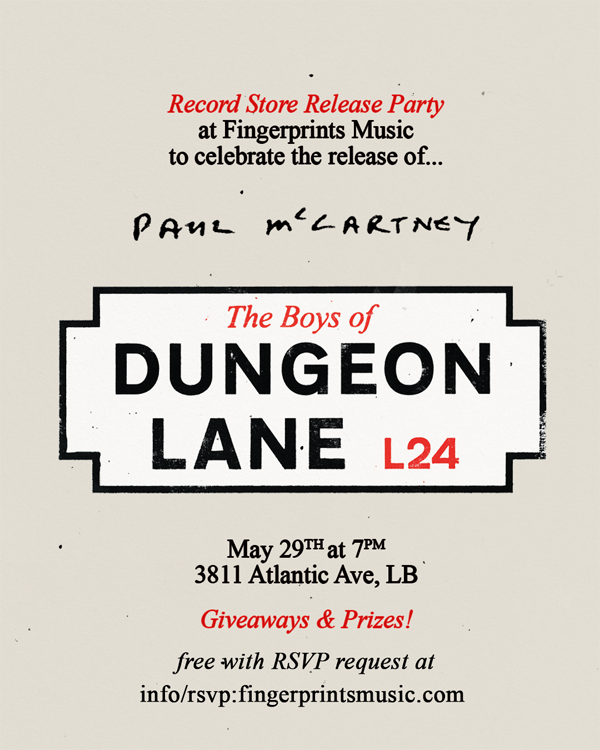Paul McCartney Boys Of Dungeon Lane Listening Party 5/29 at 7pm