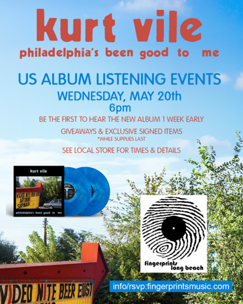 Kurt Vile advance Listening Party Wednesday 5/20 at 6pm