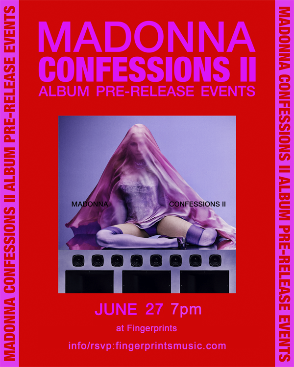 Madonna Listening Party at Fingerprints Sat. June 27 at 7pm