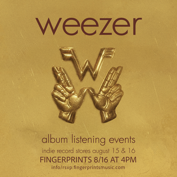 Weezer Advance Listening Party Sunday August 16th at 4pm