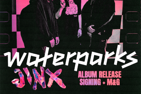 Waterparks at Fingerprints July 23rd at 6pm
