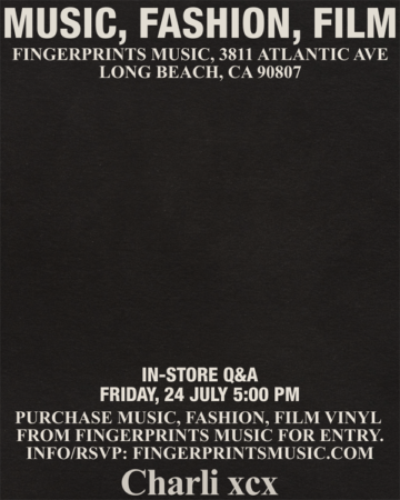 Charli xcx In-Store Q&A at Fingerprints Friday July 24th at 5pm