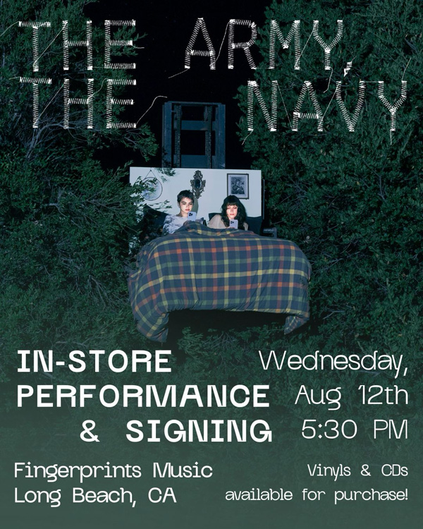 The Army, The Navy In-Store Performance & Signing Wednesday Aug 12th at 5:30pm