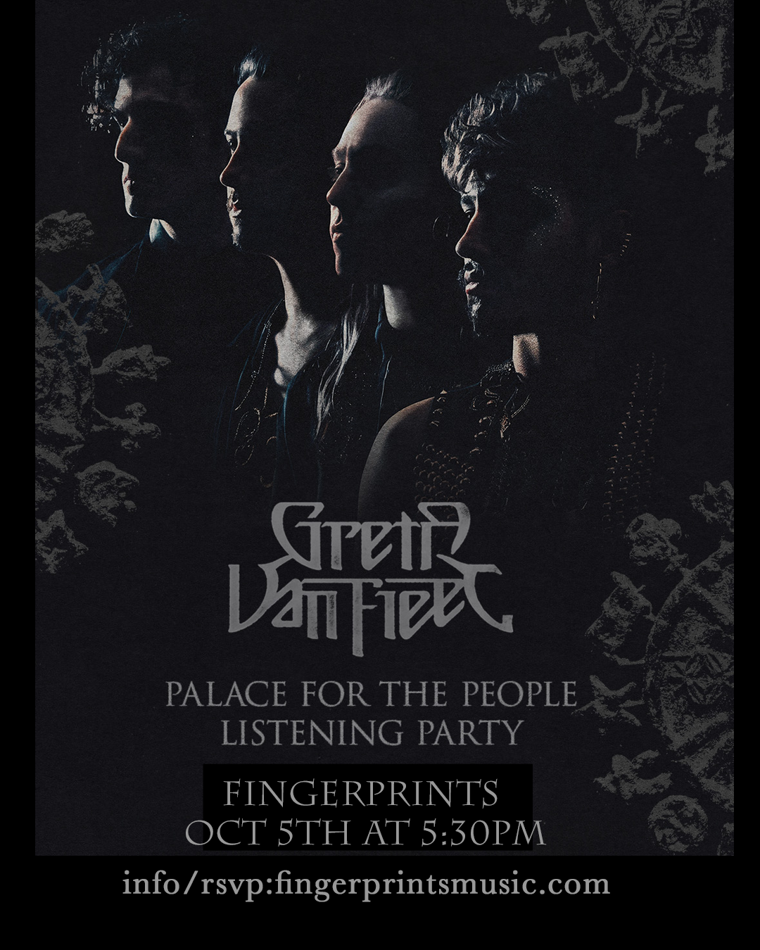 Greta Van Fleet Listening Party Monday Oct 5th at 5:30pm