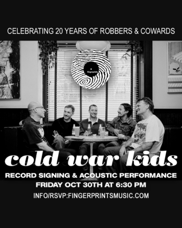 Cold War Kids Record Signing and Acoustic Performance Oct 30 at 6:30pm