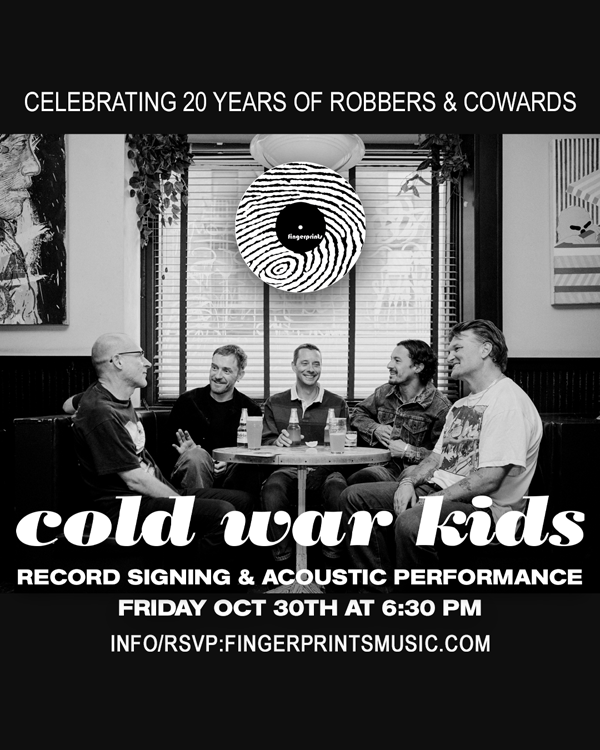 Cold War Kids Record Signing and Acoustic Performance Oct 30 at 6:30pm